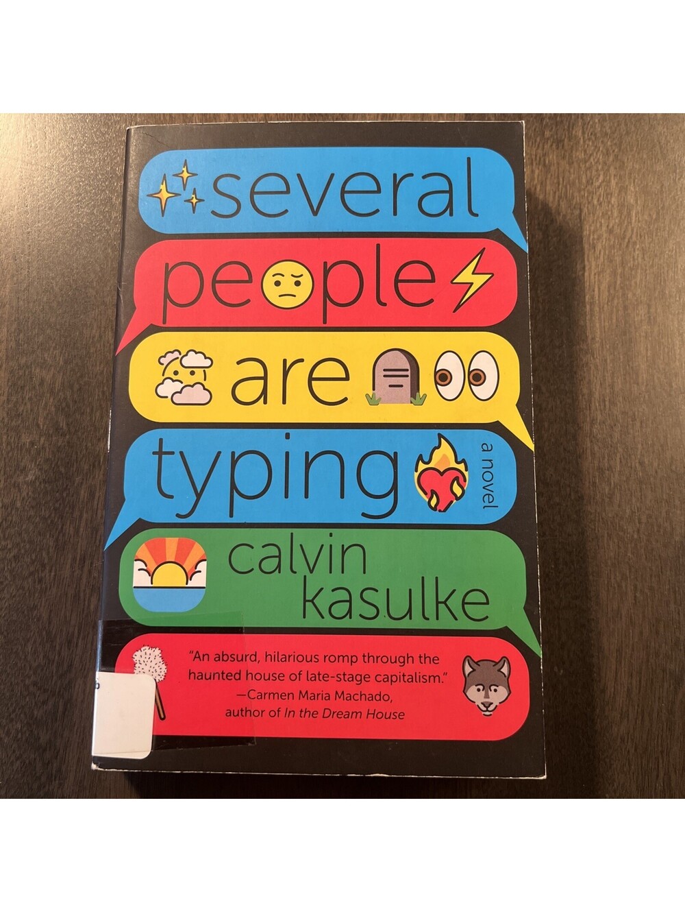 Several People Are Typing - A Novel by Kasulke, Calvin Paperback